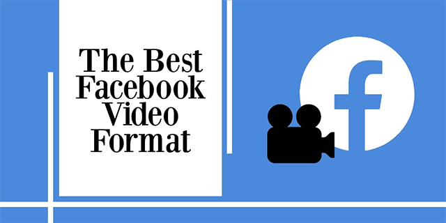 video formats for facebook