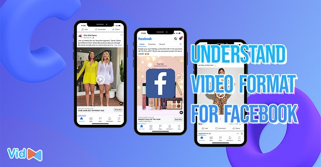 What format of video for Facebook?