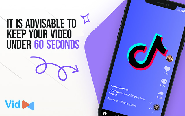 What is the best video length for TikTok?