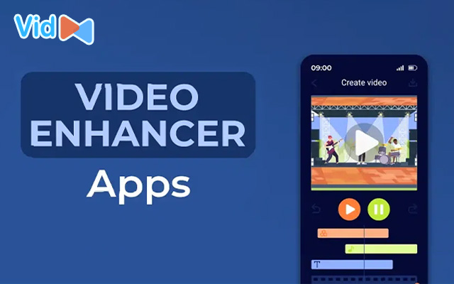 Video enhancer app