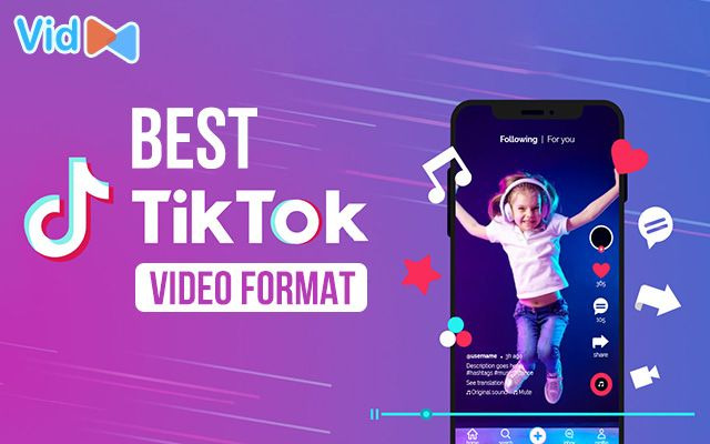  Best video format for TikTok