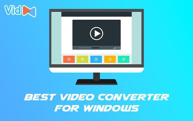  Best software to convert video files in Windows