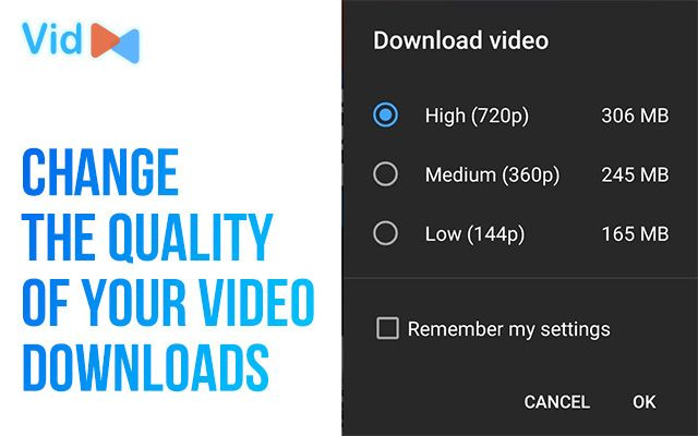  Change the quality of your video downloads