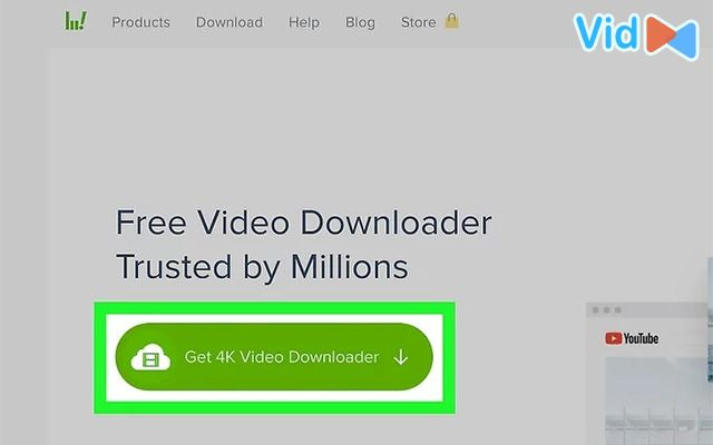  Click Get 4K Video Downloader